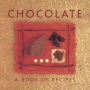 Chocolate: A Book of Recipes