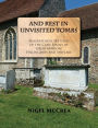And Rest in Unvisited Tombs