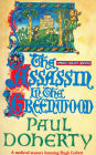 The Assassin in the Greenwood (Hugh Corbett Series #7)