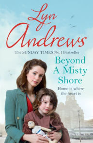 Title: Beyond A Misty Shore, Author: Lyn Andrews