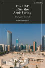 The UAE after the Arab Spring: Strategy for Survival