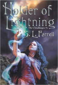 Holder of the Lightning (Cloudmages Series #1)