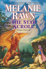 Title: The Star Scroll (Dragon Prince Series #2), Author: Melanie Rawn