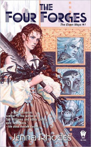 The Four Forges: The Elven Ways #1