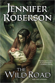 The Wild Road: Book Three of Karavans