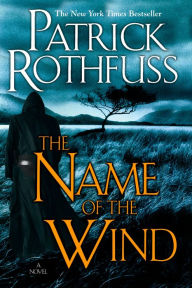 Title: The Name of the Wind (Kingkiller Chronicle #1), Author: Patrick Rothfuss