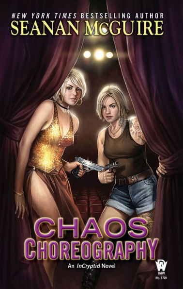 Chaos Choreography (InCryptid Series #5)