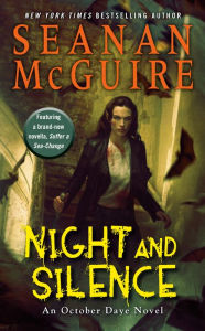 Open source books download Night and Silence iBook 9780756410384 by Seanan McGuire