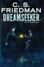 Dreamseeker (Dreamwalker Chronicles Series #2)
