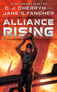 Title: Alliance Rising, Author: C. J. Cherryh