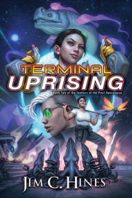 Title: Terminal Uprising, Author: Jim C. Hines