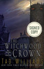 The Witchwood Crown (Signed Book) (Last King of Osten Ard Series #1)