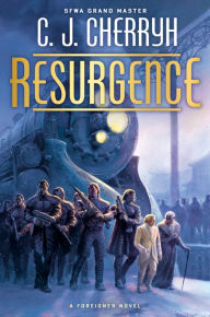 Resurgence (Foreigner Series #20)