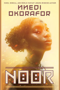 Title: Noor, Author: Nnedi Okorafor