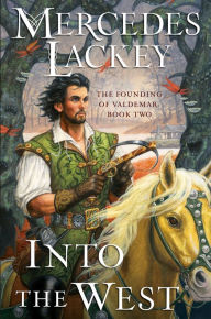 Title: Into the West, Author: Mercedes Lackey