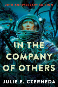 Title: In the Company of Others, Author: Julie E. Czerneda