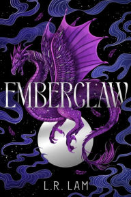 Title: Emberclaw, Author: L. R. Lam