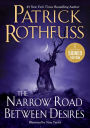 The Narrow Road Between Desires (Signed Book)