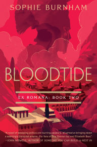 Title: Bloodtide, Author: Sophie Burnham