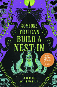 Someone You Can Build a Nest In (B&N Exclusive Edition)