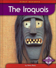 The Iroquois (First Reports)