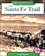 The Santa Fe Trail