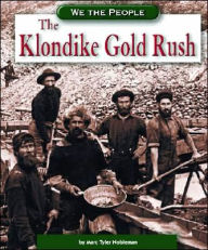 The Klondike Gold Rush
