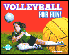 Volleyball for Fun!