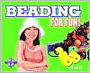Beading for Fun!