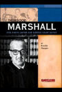 Thurgood Marshall: Civil Rights Lawyer and Supreme Court Justice