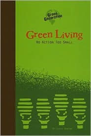 Green Living: No Action Too Small