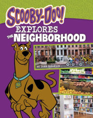 Title: Scooby-Doo Explores the Neighborhood, Author: John Sazaklis