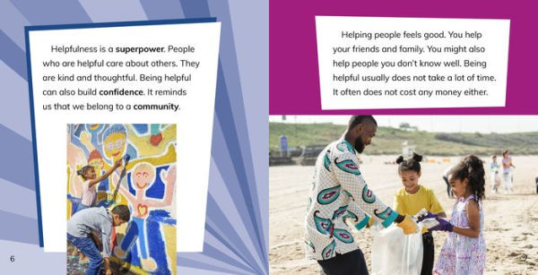 Helpfulness Is a Superpower