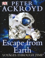 Voyages Through Time: Escape From Earth