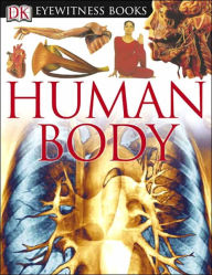 Human Body (DK Eyewitness Books Series)