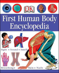 Title: First Human Body Encyclopedia, Author: DK