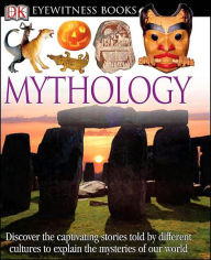 Mythology (DK Eyewitness Books Series)
