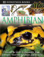 Amphibian (Eyewitness Books Series)