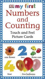 Numbers and Counting (My First Touch and Feel Pictures Cards Series)