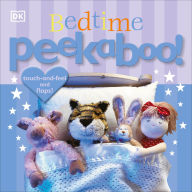 Title: Bedtime Peekaboo!, Author: DK