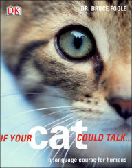 If Your Cat Could Talk