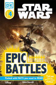 Title: Star Wars: Epic Battles (DK Readers Level 4 Series), Author: Simon Beecroft
