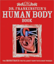 Dr. Frankenstein's Human Body Book