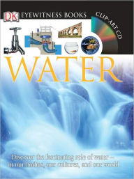 Water (DK Eyewitness Books)