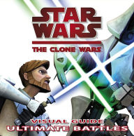 Star Wars: The Clone Wars Ultimate Battles