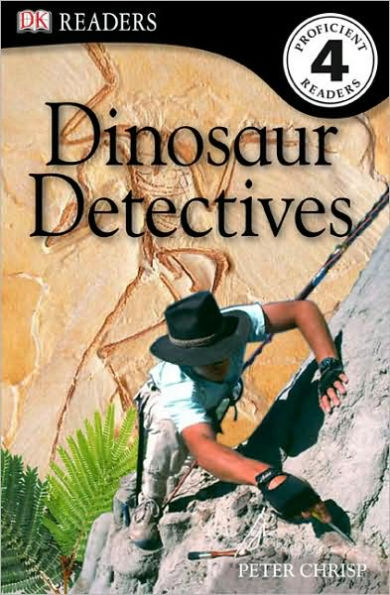 Dinosaur Detectives (DK Readers Level 4 Series)