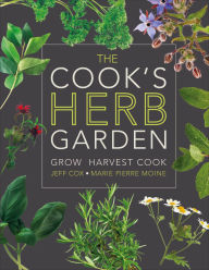 Title: The Cook's Herb Garden: Grow, Harvest, Cook, Author: DK