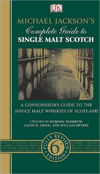 Michael Jackson's Complete Guide to Single Malt Scotch