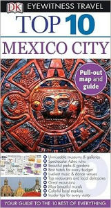 Top 10 Mexico City