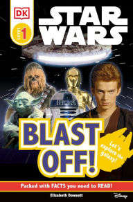 Title: Star Wars: Blast Off! (DK Readers Pre-Level 1 Series), Author: DK